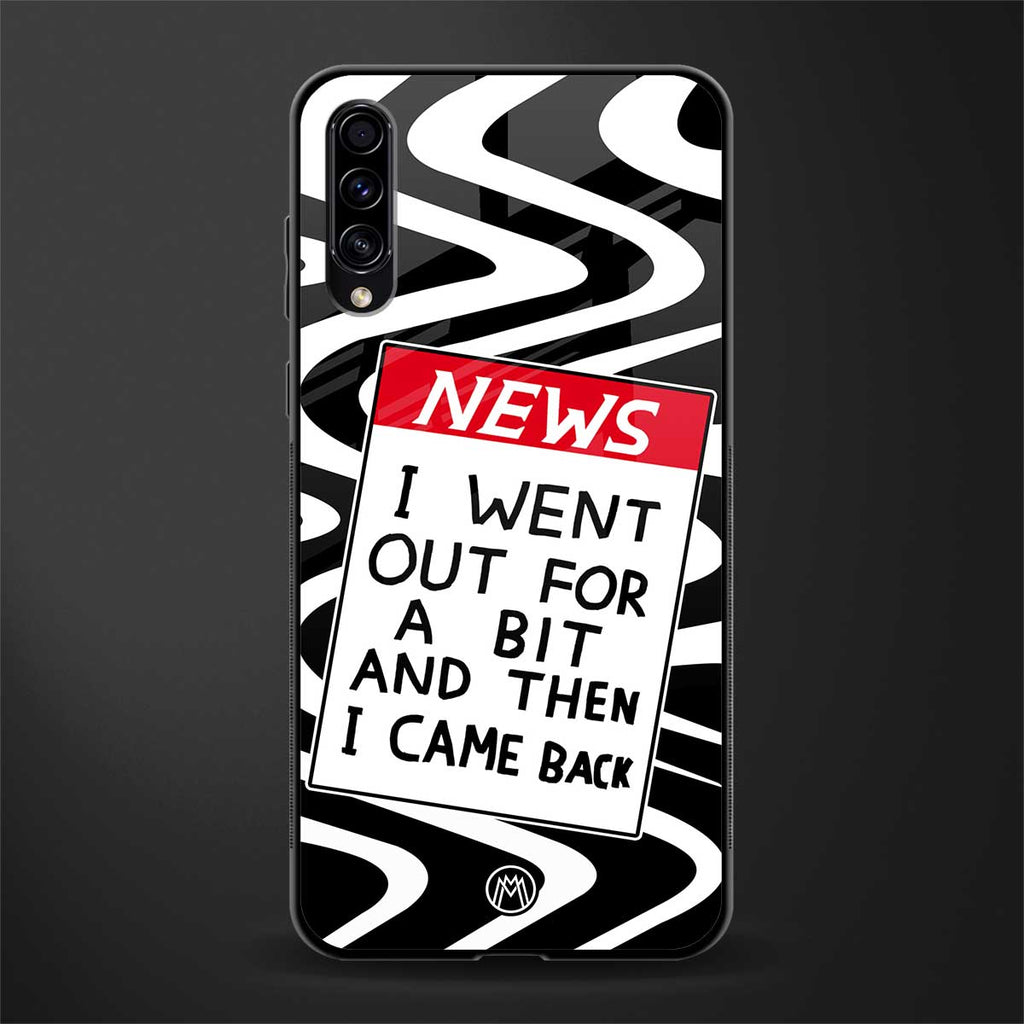 went out for a bit glass case for samsung galaxy a70s image