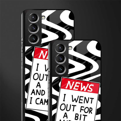 went out for a bit glass case for samsung galaxy s21 plus image-2