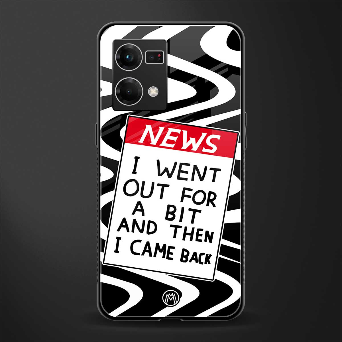 went out for a bit back phone cover | glass case for oppo f21 pro 4g