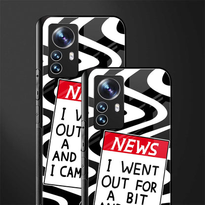 went out for a bit back phone cover | glass case for xiaomi 12 pro