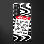 went out for a bit back phone cover | glass case for samsung galaxy f23 5g