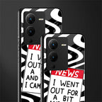 went out for a bit back phone cover | glass case for vivo v25 pro 5g