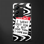 went out for a bit back phone cover | glass case for vivo v25 pro 5g