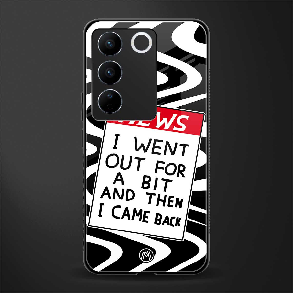 went out for a bit back phone cover | glass case for vivo v27 pro 5g