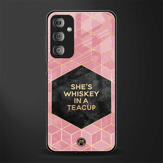 whiskey in a teacup back phone cover | glass case for samsung galaxy f23 5g