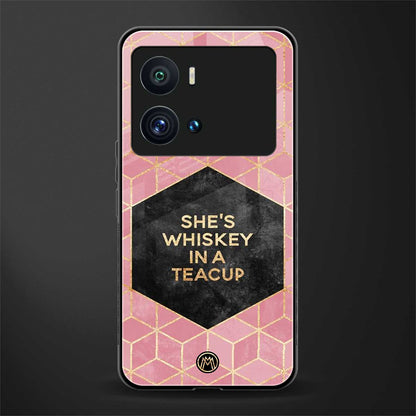 whiskey in a teacup back phone cover | glass case for iQOO 9 Pro