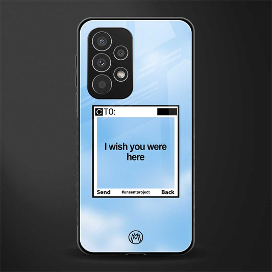 wish you were here back phone cover | glass case for samsung galaxy a53 5g