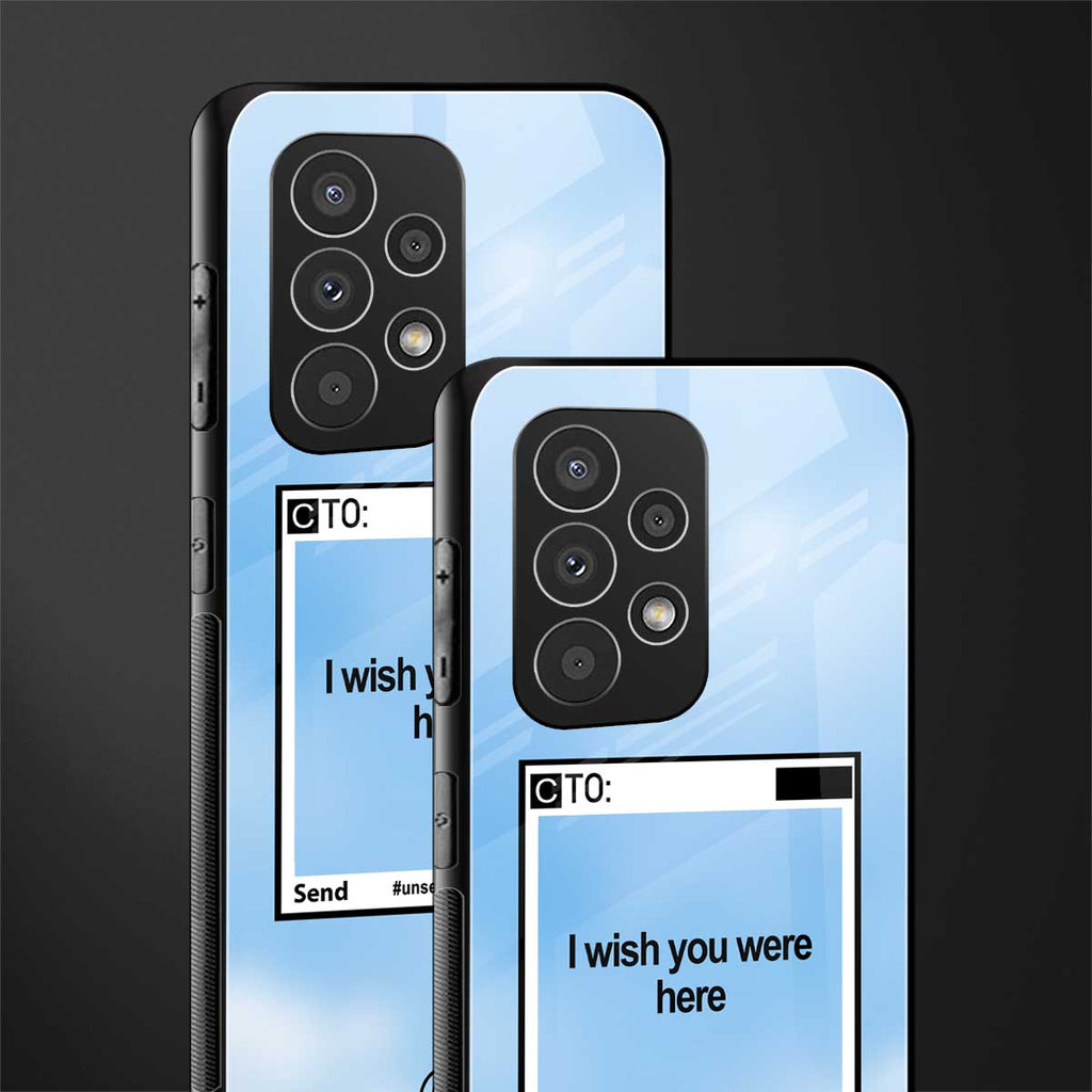 wish you were here back phone cover | glass case for samsung galaxy a73 5g