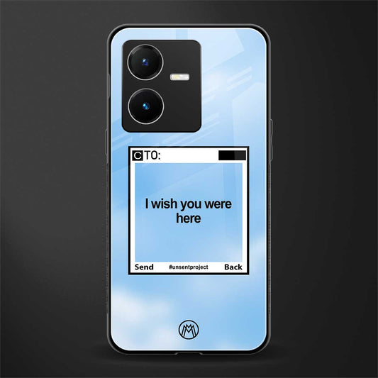 wish you were here back phone cover | glass case for vivo y22