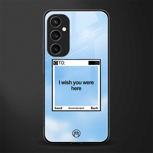 wish you were here back phone cover | glass case for samsung galaxy s23 fe 5g