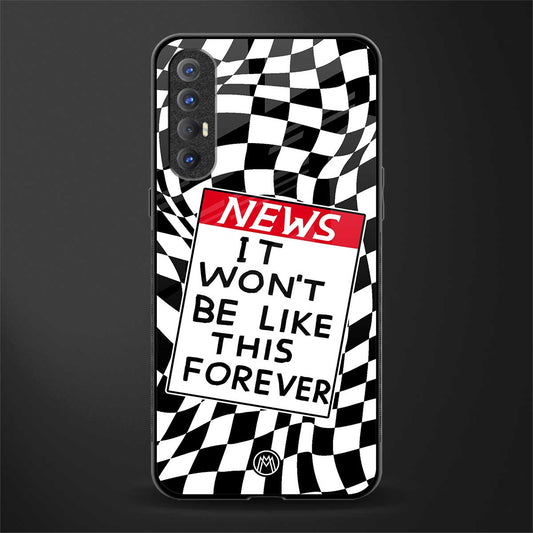 won't be like this forever glass case for oppo reno 3 pro image