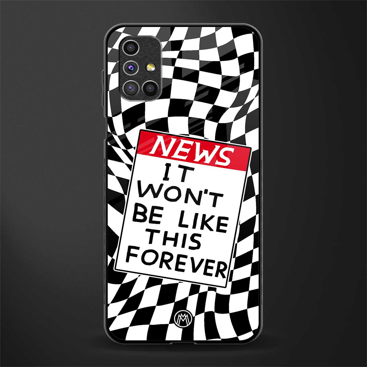 won't be like this forever glass case for samsung galaxy m31s image