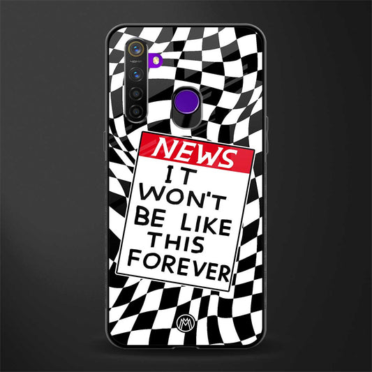 won't be like this forever glass case for realme 5i image