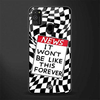 won't be like this forever glass case for samsung galaxy m21 image