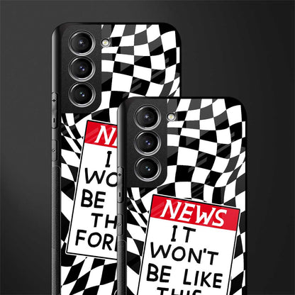 won't be like this forever glass case for samsung galaxy s21 plus image-2