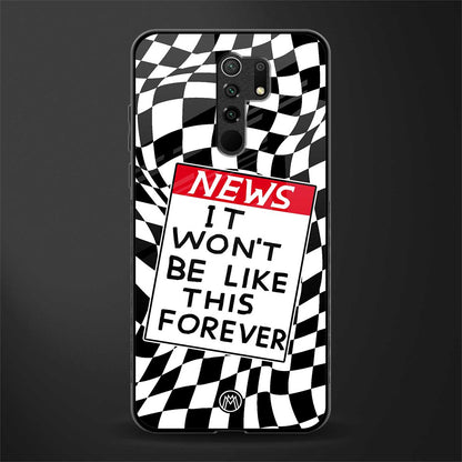 won't be like this forever glass case for redmi 9 prime image