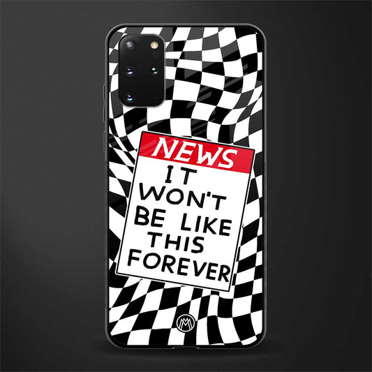 won't be like this forever glass case for samsung galaxy s20 plus image