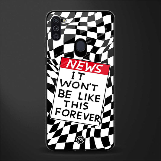 won't be like this forever glass case for samsung galaxy m11 image