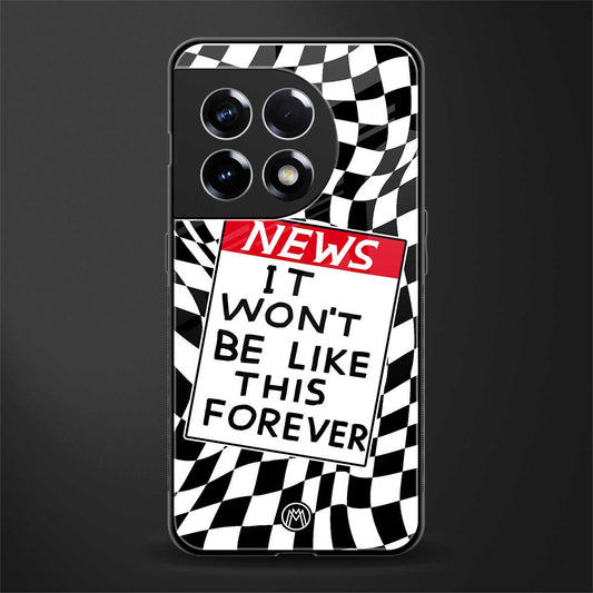 won't be like this forever back phone cover | glass case for oneplus 11r