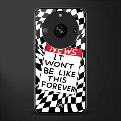 won't be like this forever back phone cover | glass case for realme 11 pro 5g
