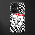 won't be like this forever back phone cover | glass case for vivo t1 44w 4g