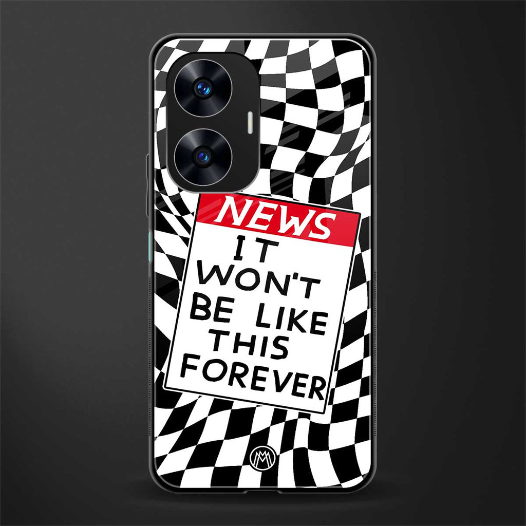 won't be like this forever back phone cover | glass case for realme c55
