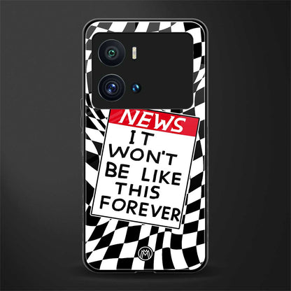 won't be like this forever back phone cover | glass case for iQOO 9 Pro