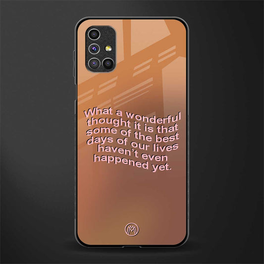 wonderful thought glass case for samsung galaxy m31s image