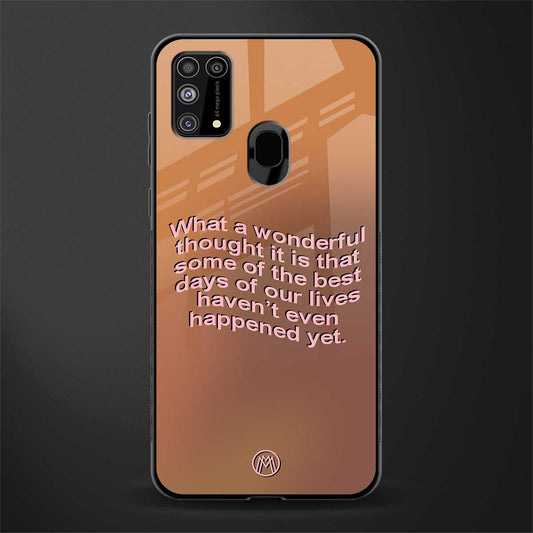 wonderful thought glass case for samsung galaxy m31 prime edition image