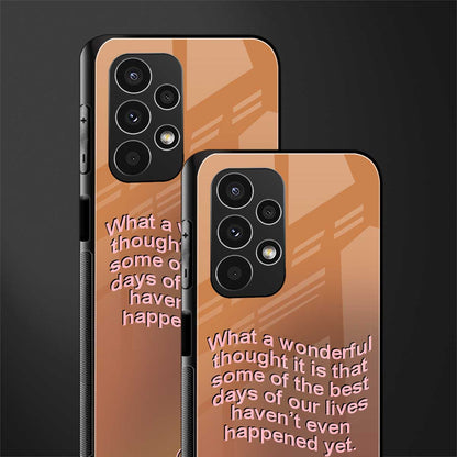 wonderful thought back phone cover | glass case for samsung galaxy a13 4g