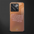 wonderful thought back phone cover | glass case for oneplus 10t