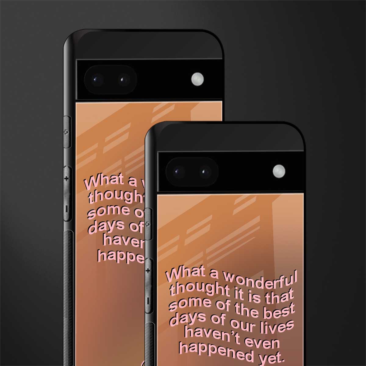 wonderful thought back phone cover | glass case for google pixel 6a