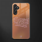 wonderful thought back phone cover | glass case for samsun galaxy a24 4g