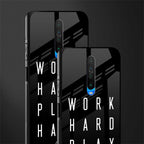 work hard play hard glass case for poco x2 image-2