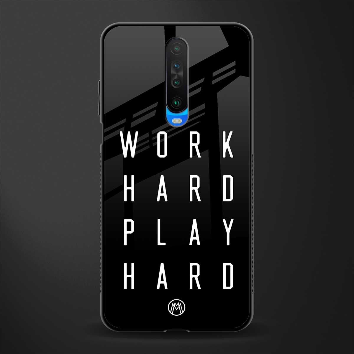 work hard play hard glass case for poco x2 image
