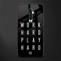 work hard play hard glass case for oppo reno 2z image