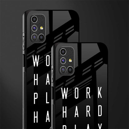 work hard play hard glass case for samsung galaxy m51 image-2