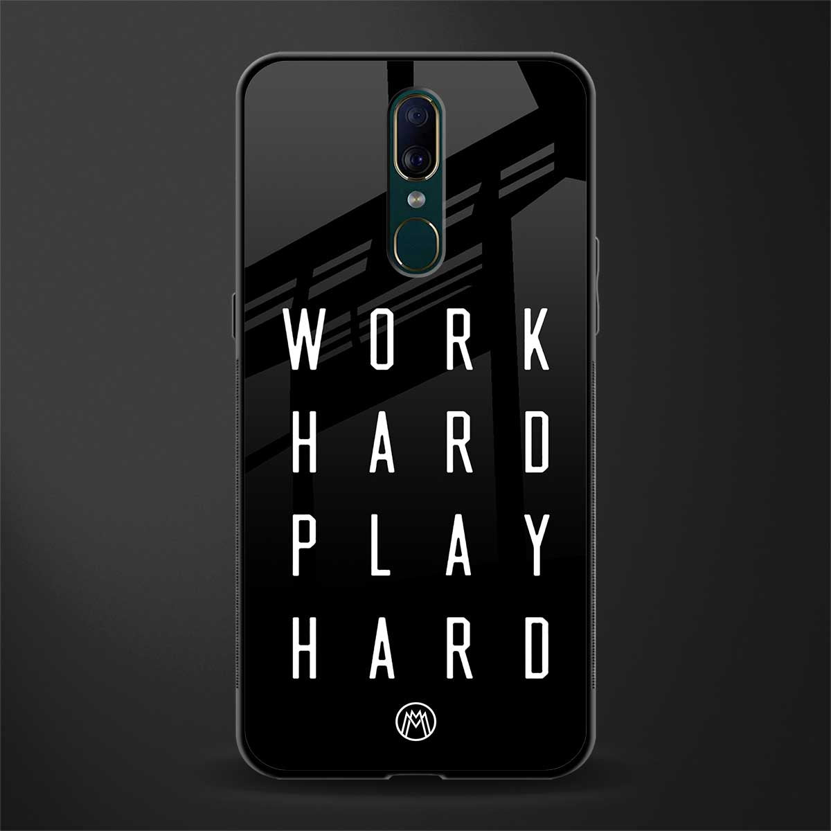 work hard play hard glass case for oppo a9 image