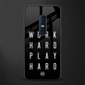 work hard play hard glass case for vivo v17 pro image
