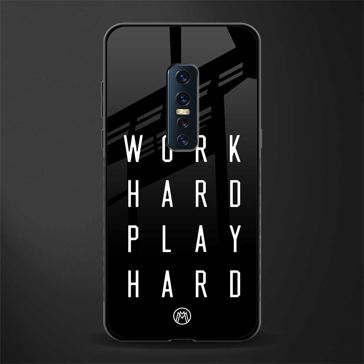 work hard play hard glass case for vivo v17 pro image