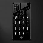 work hard play hard glass case for samsung galaxy f41 image