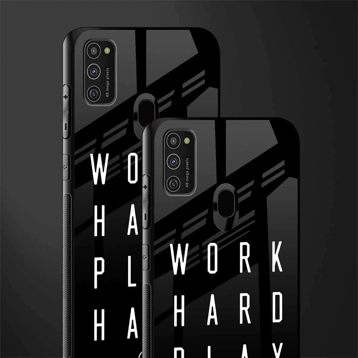 work hard play hard glass case for samsung galaxy m30s image-2