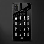 work hard play hard glass case for samsung galaxy m30s image