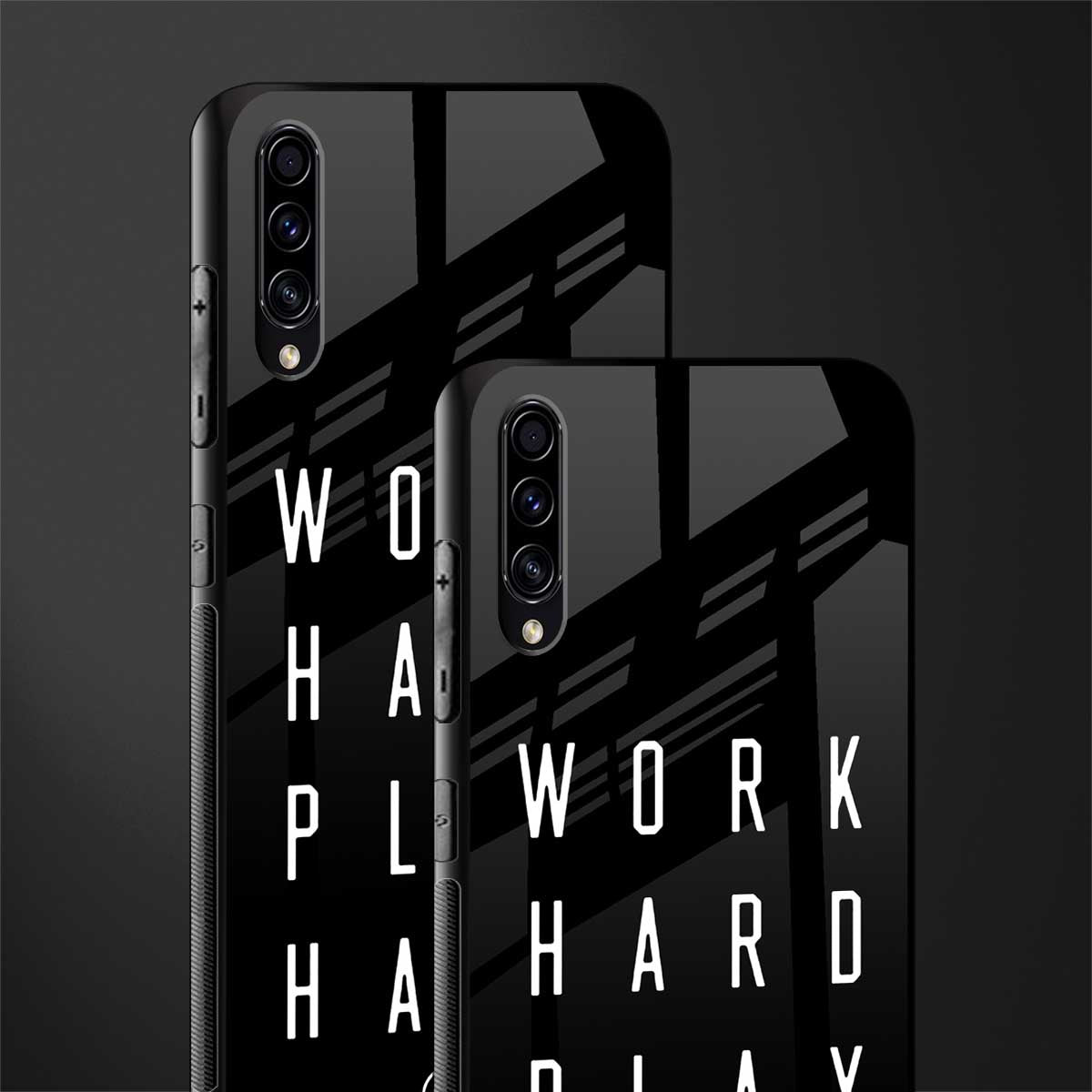 work hard play hard glass case for samsung galaxy a50s image-2