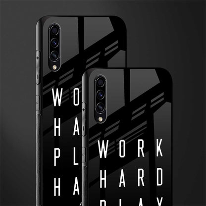 work hard play hard glass case for samsung galaxy a50s image-2