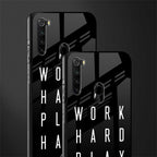 work hard play hard glass case for redmi note 8 image-2