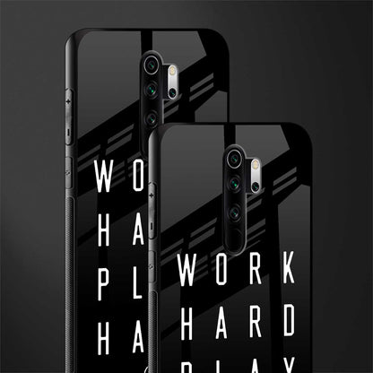 work hard play hard glass case for redmi note 8 pro image-2