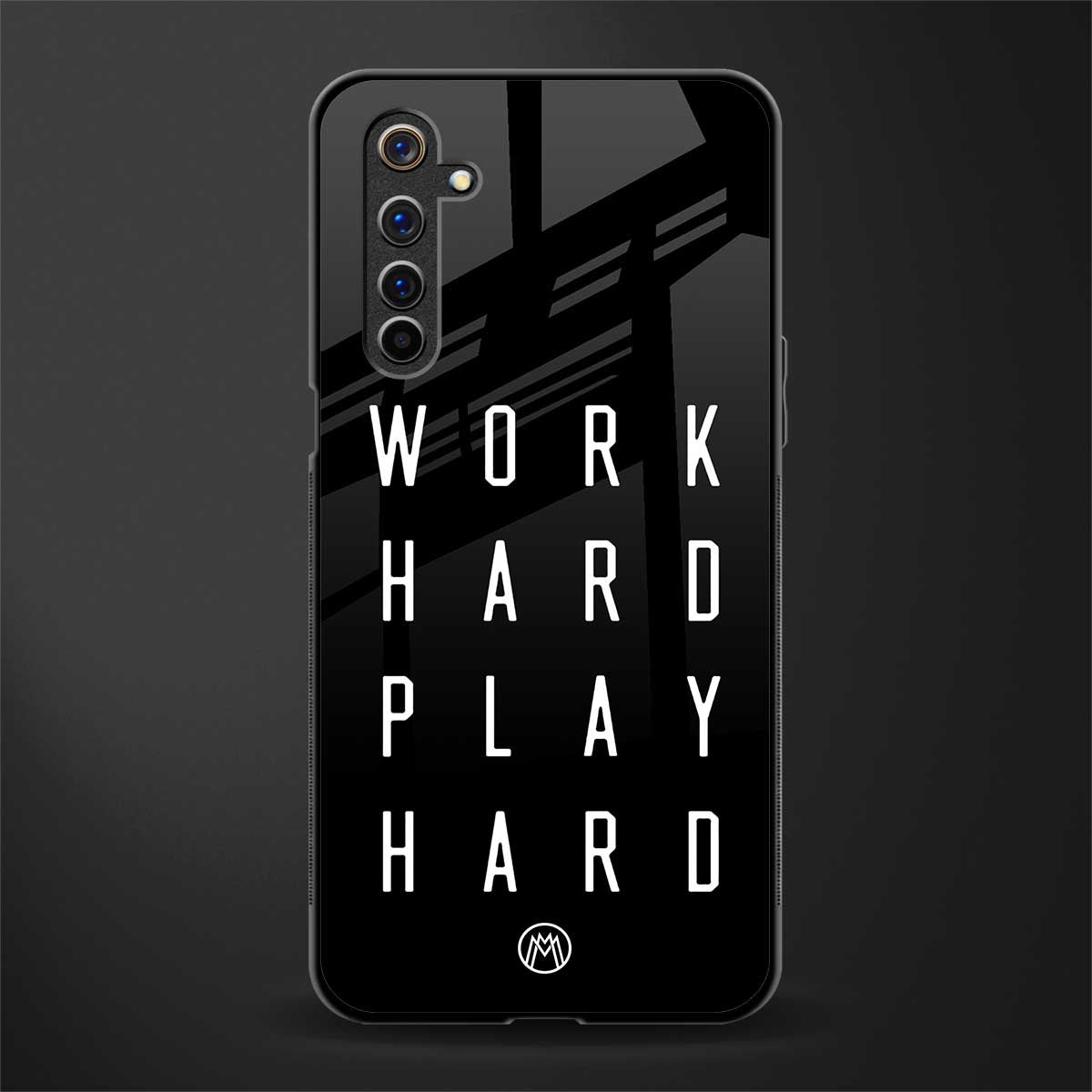 work hard play hard glass case for realme 6 image
