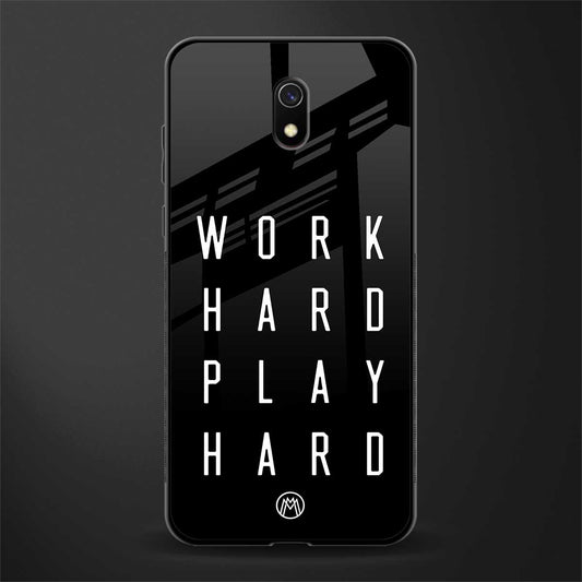 work hard play hard glass case for redmi 8a image