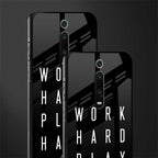 work hard play hard glass case for redmi k20 pro image-2